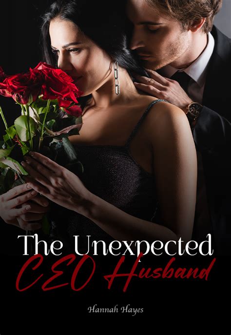 My Wife is a Hacker novel (Nicole) 8. . The unexpected ceo husband